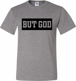 But God Tee