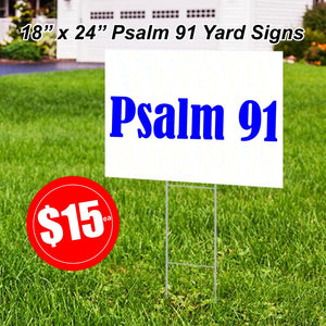 Psalm 91 Yard Sign 18" x 24" with Stake